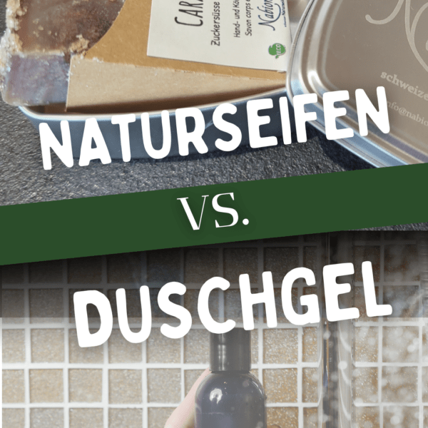 Naturseife oder Duschgel